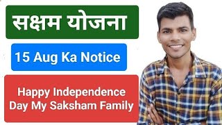 Happy Independence Day My Saksham Family [upl. by Fawne]