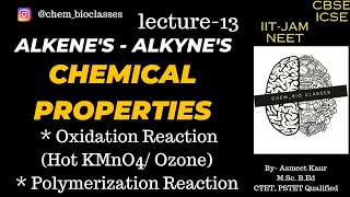 Lecture13 Chemical Properties of Alkenes amp Alkynes  Part3 chemistry trending neet2024 cbse [upl. by Irina]