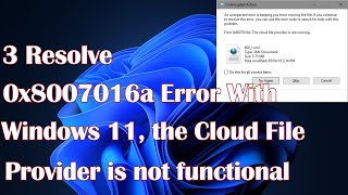 3 Resolve 0x8007016a Error With Windows 11 the Cloud File Provider is not functional [upl. by Kulsrud]