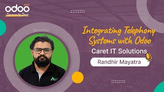 Integrating Telephony Systems with Odoo  Caret IT Solutions  Randhir Mayatra [upl. by Bolton]