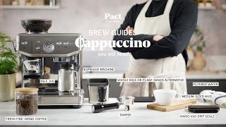 How to make a cappuccino  Cappuccino Guide  Pact Coffee [upl. by Kym]