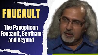 The Panopticon Bentham Foucault and Beyond [upl. by Annawahs]