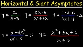 Horizontal Asymptotes and Slant Asymptotes of Rational Functions [upl. by Ayanal]