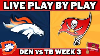 Broncos vs Buccaneers Live Play by Play amp Reaction [upl. by Mady642]