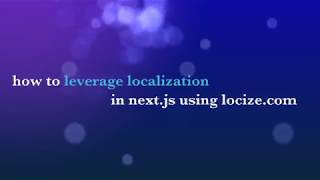 how to leverage localization in nextjs using locize [upl. by Hterrag253]