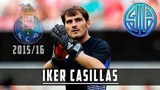 IKER CASILLAS  BEST SAVES 201516  FCPORTO [upl. by Fredia]