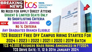 TCS 40000 Freshers Hiring Started in FY24 TCS Biggest Free Hiring For 2024  2023  20222019 Batch [upl. by Addie]