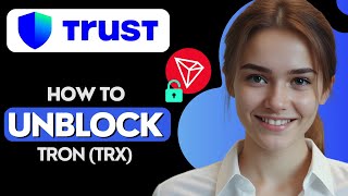 How to Unblock Tron on Trust Wallet [upl. by Taub]