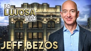 Jeff Bezos  La Lujosa Vida  Fortuna Del CEO De Amazon [upl. by Asseral]