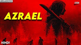 Post Apocalyptic Horror Thriller With Brutal Ending  AZRAEL 2024 Movie Explained In Hindi [upl. by Prager]