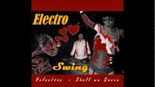 ELECTRO SWING Mix by Rolandson Part 2 2012 [upl. by Eelynnhoj459]