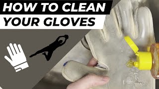 How to Wash Goalkeeper Gloves  Clean your gloves [upl. by Rebmit]