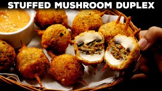 Mushroom Duplex Recipe  Juicy amp Crunchy Cafe Style Stuffed Mushrooms Starter  CookingShooking [upl. by Erastus]