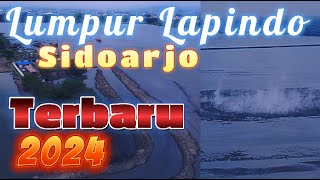 Menguap Lumpur Lapindo Sidoarjo Terbaru 2024 Setelah Gempa di Tuban dan Garut [upl. by Aranat168]