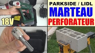 marteau perforateur parkside pabh 18 lidl sans fil perceuse à percussion akku bohrhammer [upl. by Vanzant]