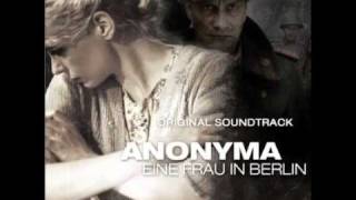 14 Anonyma  Love  Eine Frau in Berlin Soundtrack [upl. by Atinniuq]