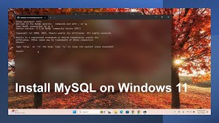 Install MySQL on Windows 11 [upl. by Gutow210]