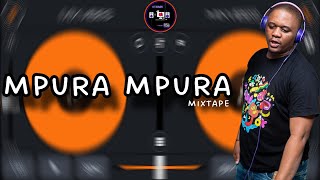 🔥🕊️MPURA MPURA TRIBUTE  Amapiano Mix 🕊️ [upl. by Ellehcer98]