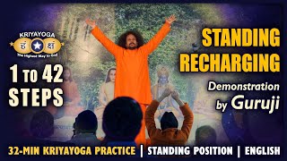 Kriyayoga 1 to 42 Steps of Standing Recharging  English [upl. by Codie252]