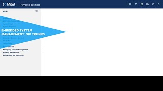 Embedded System Management SIP Trunks MiVoice Business [upl. by Kan]