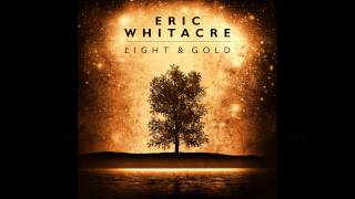 Eric Whitacre  The Seal Lullaby Album version w Lyrics [upl. by Grounds]