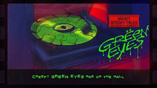 SOVIET SPOOKY TALES Green Eyes  Teaser 2024 [upl. by Akehsyt]