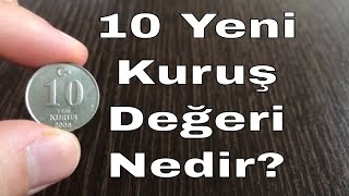 10 Yeni Kuruş Madeni Para İnceleme Değer Tasarım ve Basım Miktarı 20052008 [upl. by Adnarem]