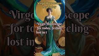 Virgo Horoscope  Virgo Today Horoscope  Horoscope Virgo Today  Virgo Tarot  Virgo [upl. by Alehc]