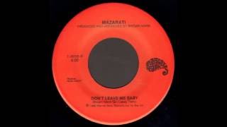 Mazarati  Dont Leave Me Baby non LP track 1986 [upl. by Ayadahs845]