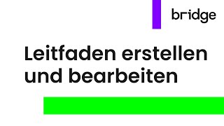 Leitfaden in bridge erstellen und bearbeiten [upl. by Assennej]