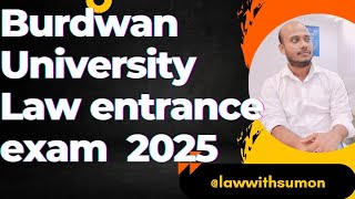 Law entrance burdwan University 2025burdwanuniversitylawentrancelawentrancelawcoachingeducation [upl. by Ward]