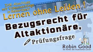 Bezugsrecht für Altaktionäre Prüfungsfrage [upl. by Thirzi]