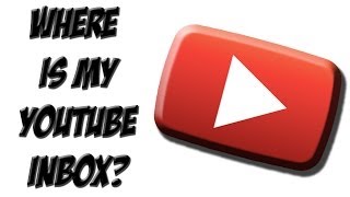 Where is my YouTube Inbox How Do I Check my Messages Youtube Inbox Tutorial Google [upl. by Liva]