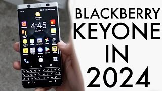 BlackBerry KeyOne In 2024 Still Worth Buying Review [upl. by Rivy942]