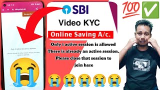 SBI😭✅ Only 1 active session is allowedThere is already an active session Please close that session💯 [upl. by Audri]