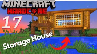 I built a Storage House in Minecraft Hardcore [upl. by Randi]