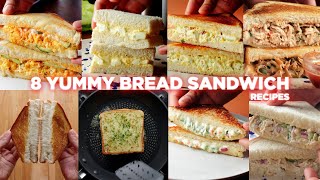 8 Easy Bread Sandwich Recipes [upl. by Bainter166]