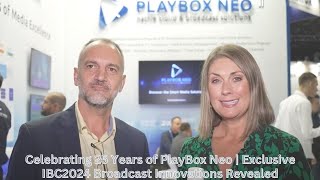 Celebrating 25 Years of PlayBox Neo  Exclusive IBC2024 Broadcast Innovations Revealed [upl. by Chadabe]