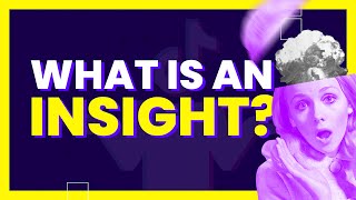 What Is A Consumer Insight [upl. by Inga142]