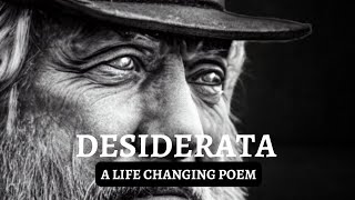 DESIDERATA A Life Changing Poem [upl. by Ahsinal192]