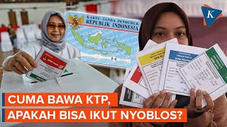 Apakah Bisa Mencoblos Hanya Gunakan KTP Ini Penjelasan KPU [upl. by Eetnod]