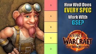 How Well Does Each CLASS SPEC Work with GSE in the War Within [upl. by Pengelly304]