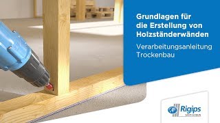 ErstellungAufbau von Holzständerwänden Rigidur Gipsfaserplatten  Rigips Verarbeitung Trockenbau [upl. by Viva]