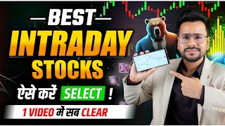 How to Select BEST Intraday Stocks For Tomorrow  Intraday Trading for Beginners [upl. by Atiuqat]