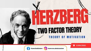 Herzberg Two factor Theory 3rd Theory of Motivation Motivation part 4 [upl. by Pietrek128]