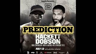 PREDICTION JALIL HACKETT VS PETER DOBSON FIGHT PREVIEW [upl. by Anola300]