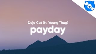 Doja Cat  Payday Clean  Lyrics feat Young Thug [upl. by Hartzel]