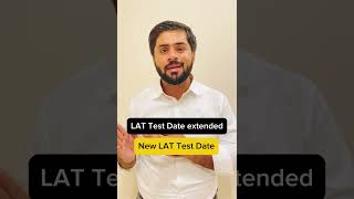 LAT Test Date extended New LaT Test Date November  LAT Test 2024 lat lat2024 [upl. by Grubman]