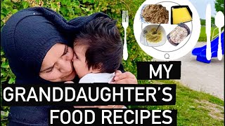 MY GRANDDAUGHTER’S FOOD RECIPES [upl. by Esekram]