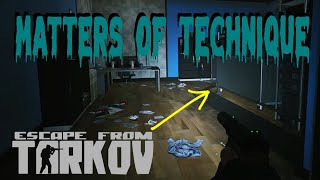 Matters of Technique Quest Guide  Escape from Tarkov [upl. by Sergu856]